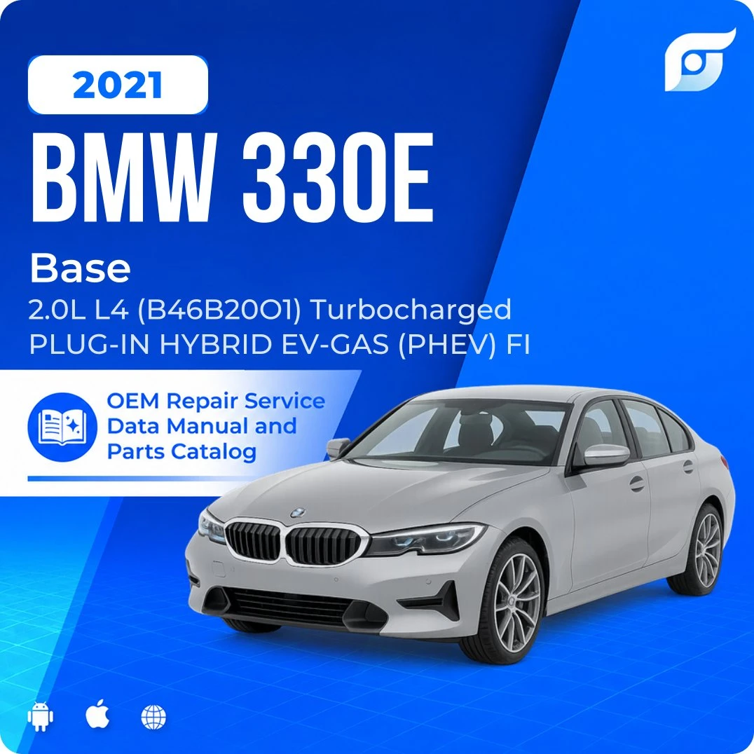 2021 BMW 330e Base - OEM Repair Service Manual