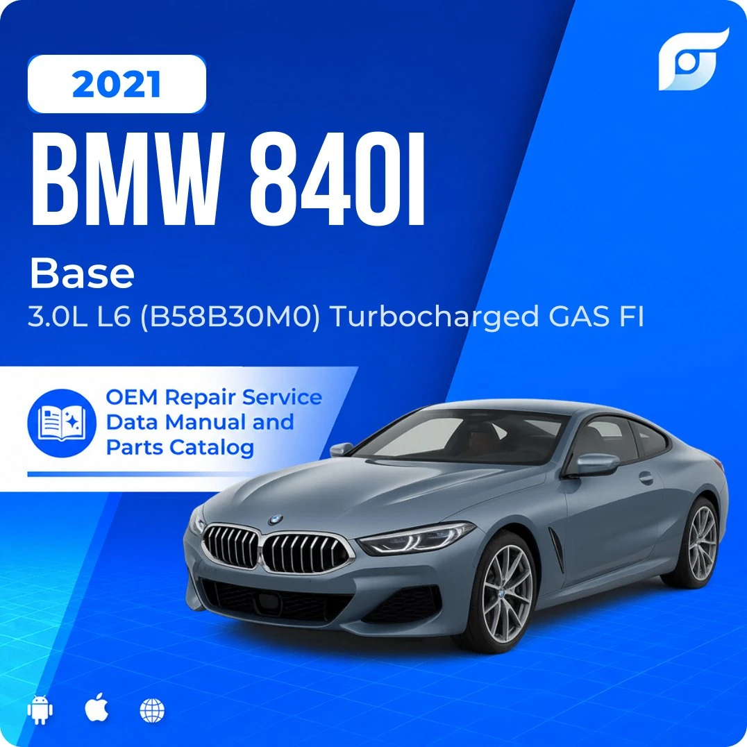 2021 BMW 840i Base - OEM Repair Service Manual