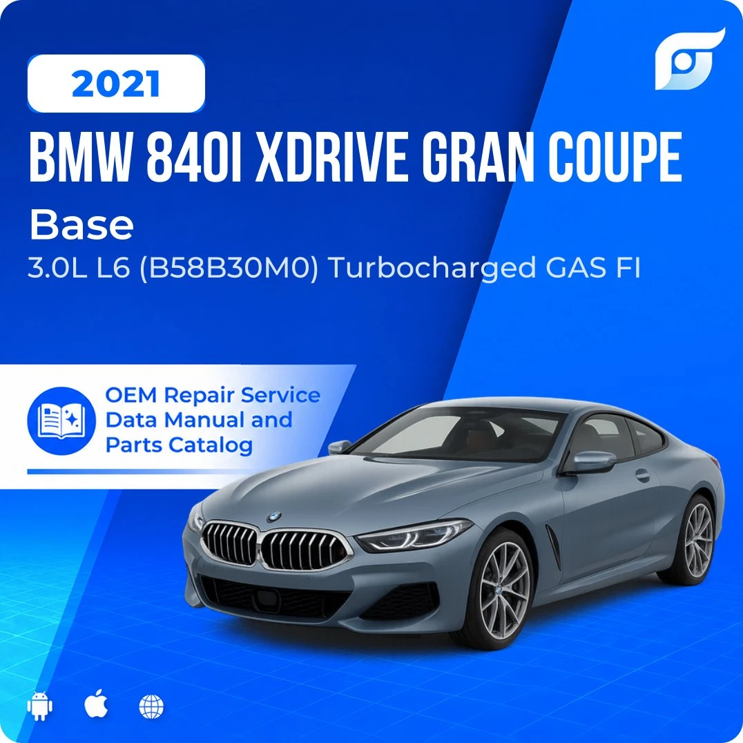 2021 BMW 840i xDrive Gran Coupe Base - OEM Repair Service Manual
