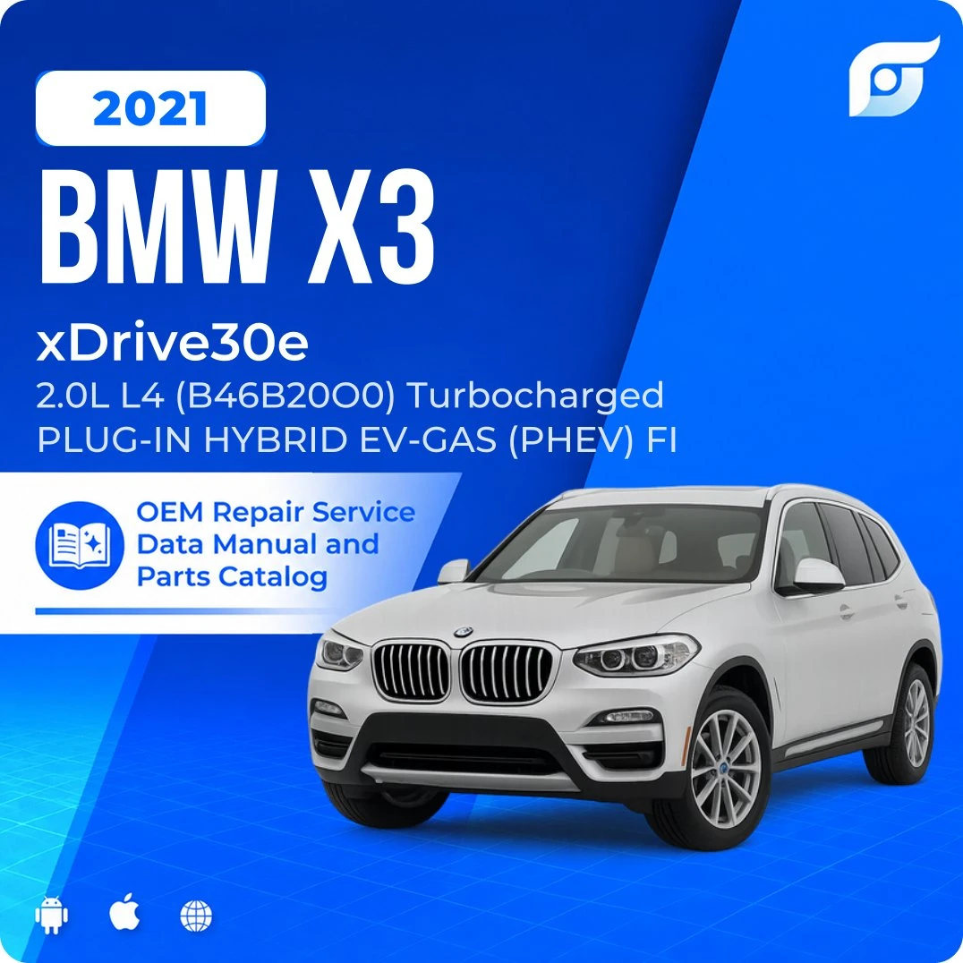 2021 BMW X3 xDrive30e - OEM Repair Service Manual