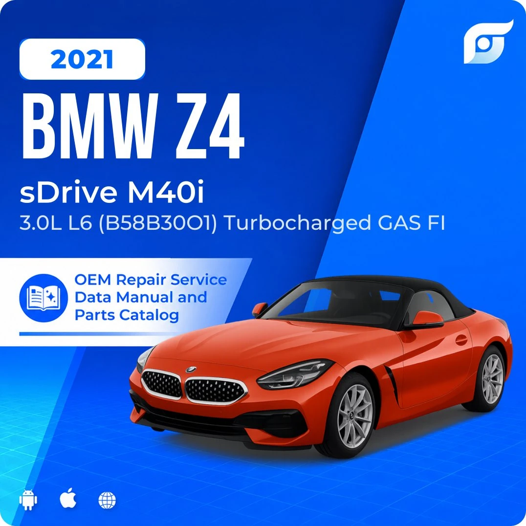 2021 BMW Z4 sDrive M40i - OEM Repair Service Manual
