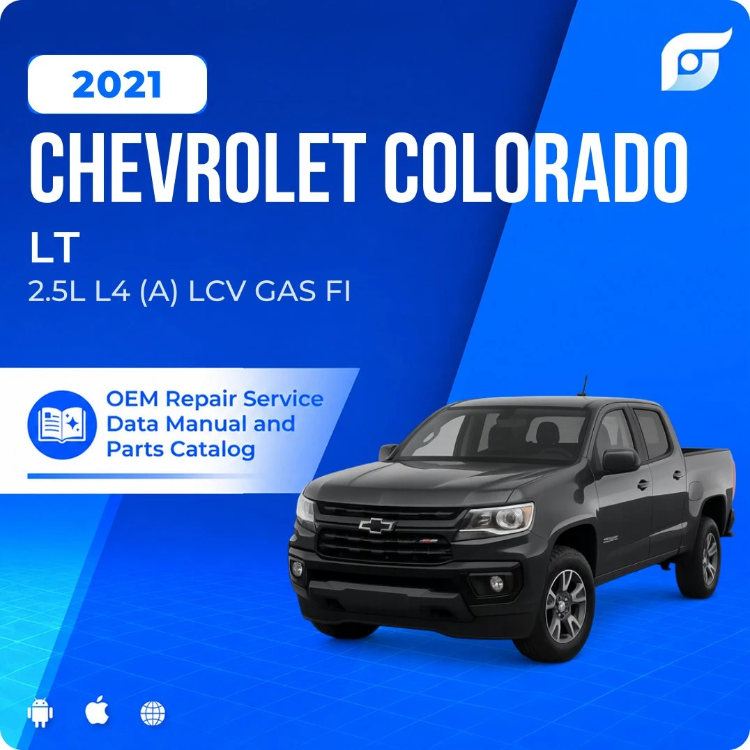 2021 Chevrolet Colorado LT - OEM Repair Service Manual