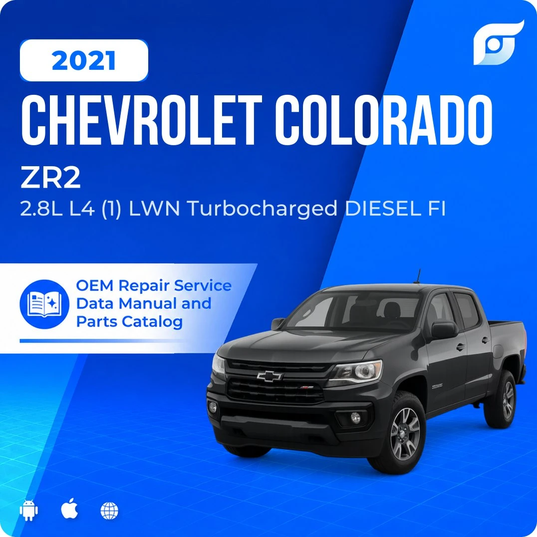 2021 Chevrolet Colorado ZR2 - OEM Repair Service Manual