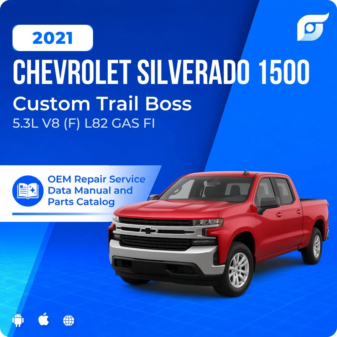 2021 Chevrolet Silverado 1500 Custom Trail Boss - OEM Repair Service Manual
