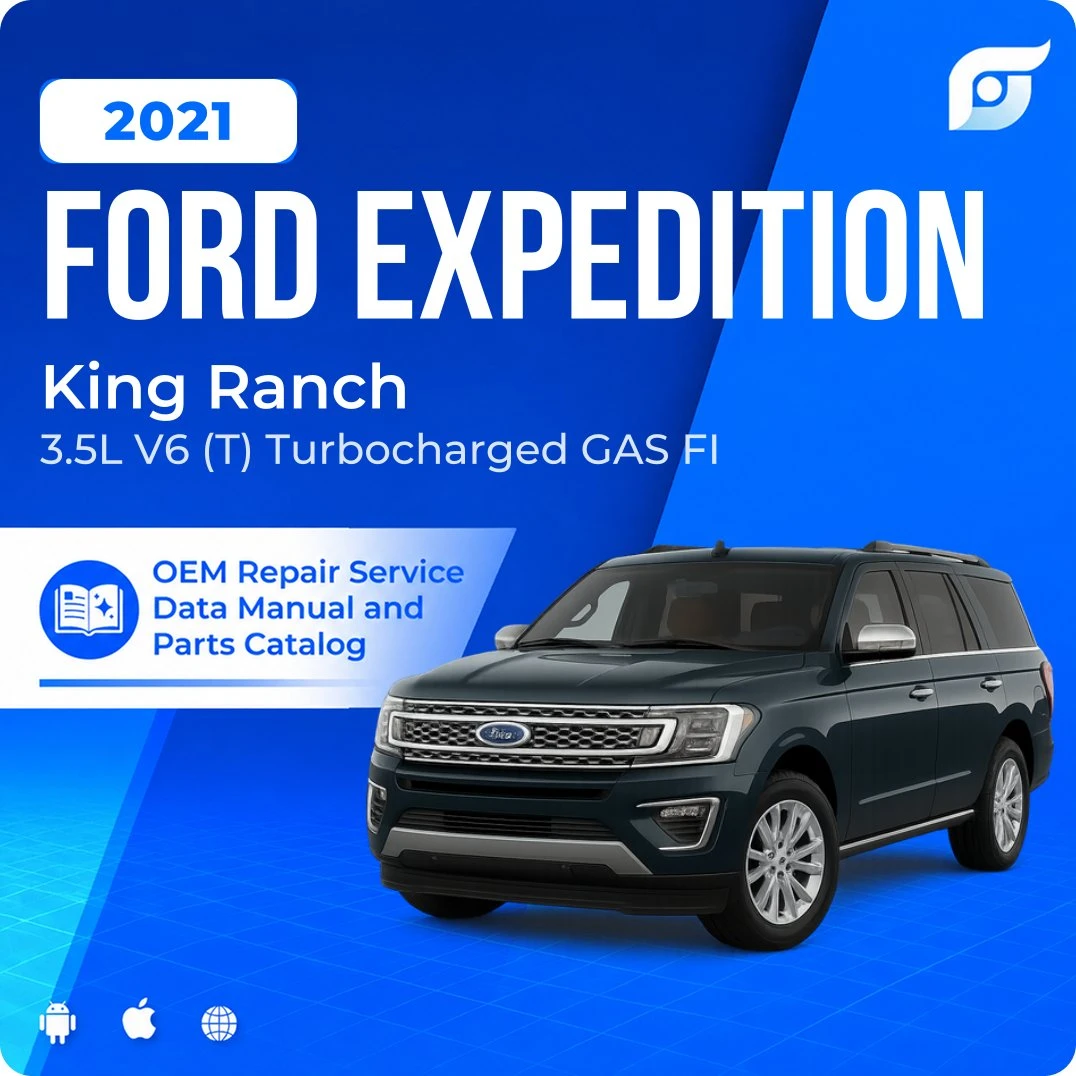 2021 Ford Expedition King Ranch - OEM Repair Service Manual