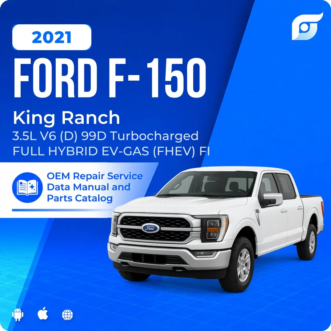 2021 Ford F-150 King Ranch - OEM Repair Service Manual