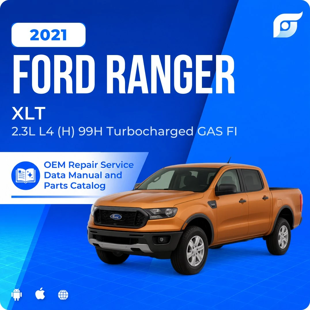 2021 Ford Ranger XLT - OEM Repair Service Manual