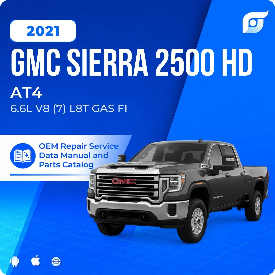 2021 GMC Sierra 2500 HD AT4 - OEM Repair Service Manual