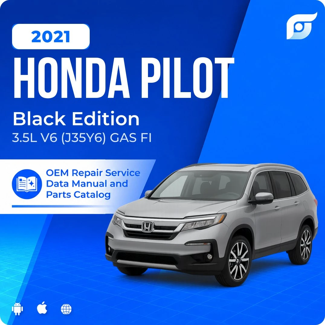 2021 Honda Pilot Black Edition - OEM Repair Service Manual