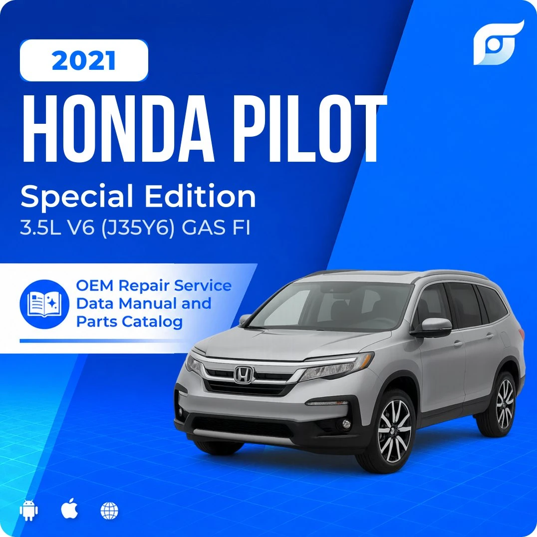 2021 Honda Pilot Special Edition - OEM Repair Service Manual