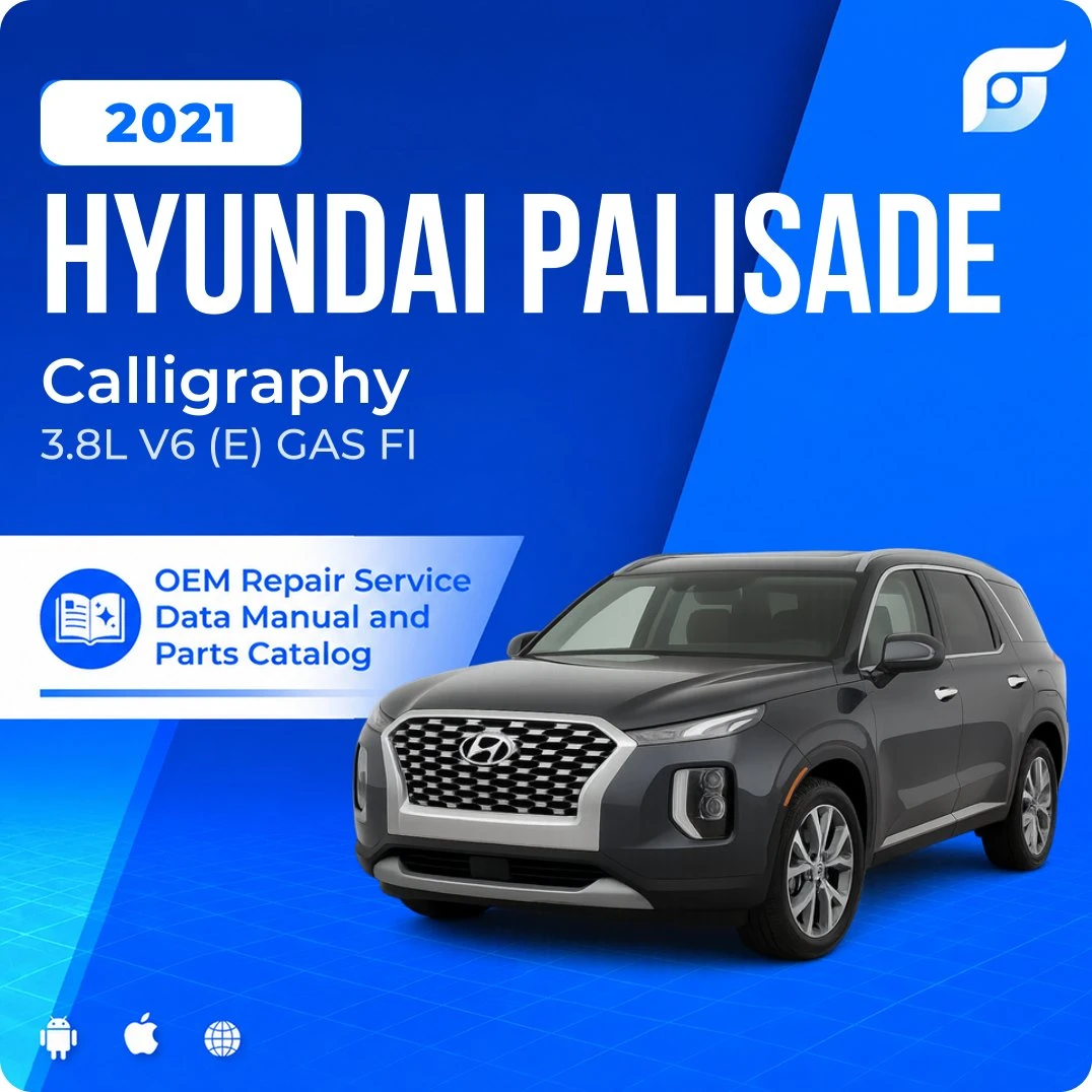 2021 Hyundai Palisade Calligraphy - OEM Repair Service Manual