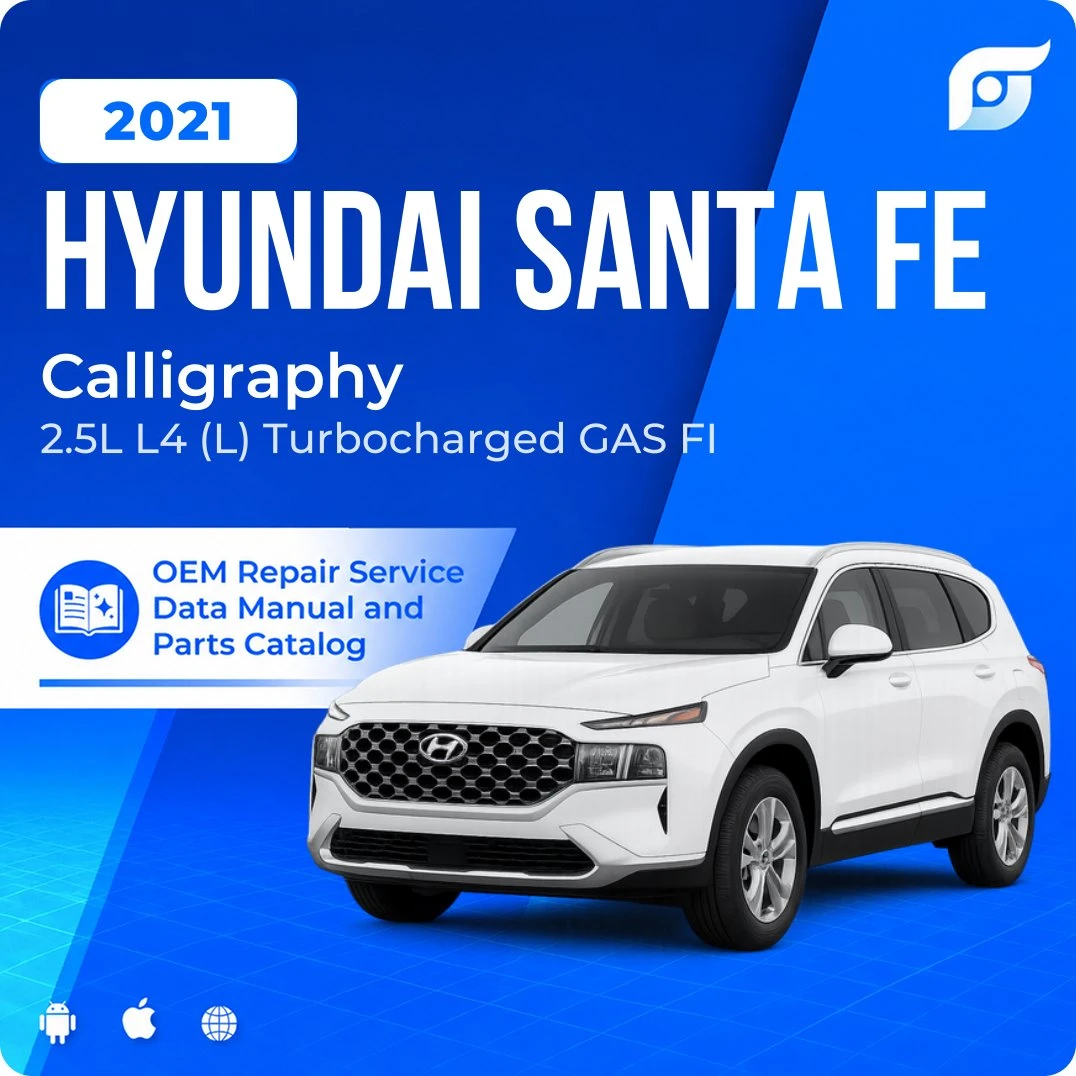 2021 Hyundai Santa Fe Calligraphy - OEM Repair Service Manual