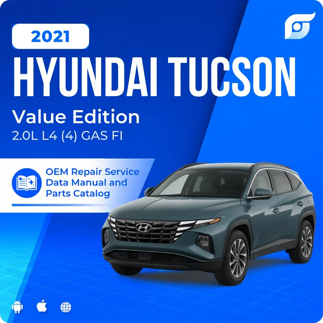 2021 Hyundai Tucson Value Edition - OEM Repair Service Manual