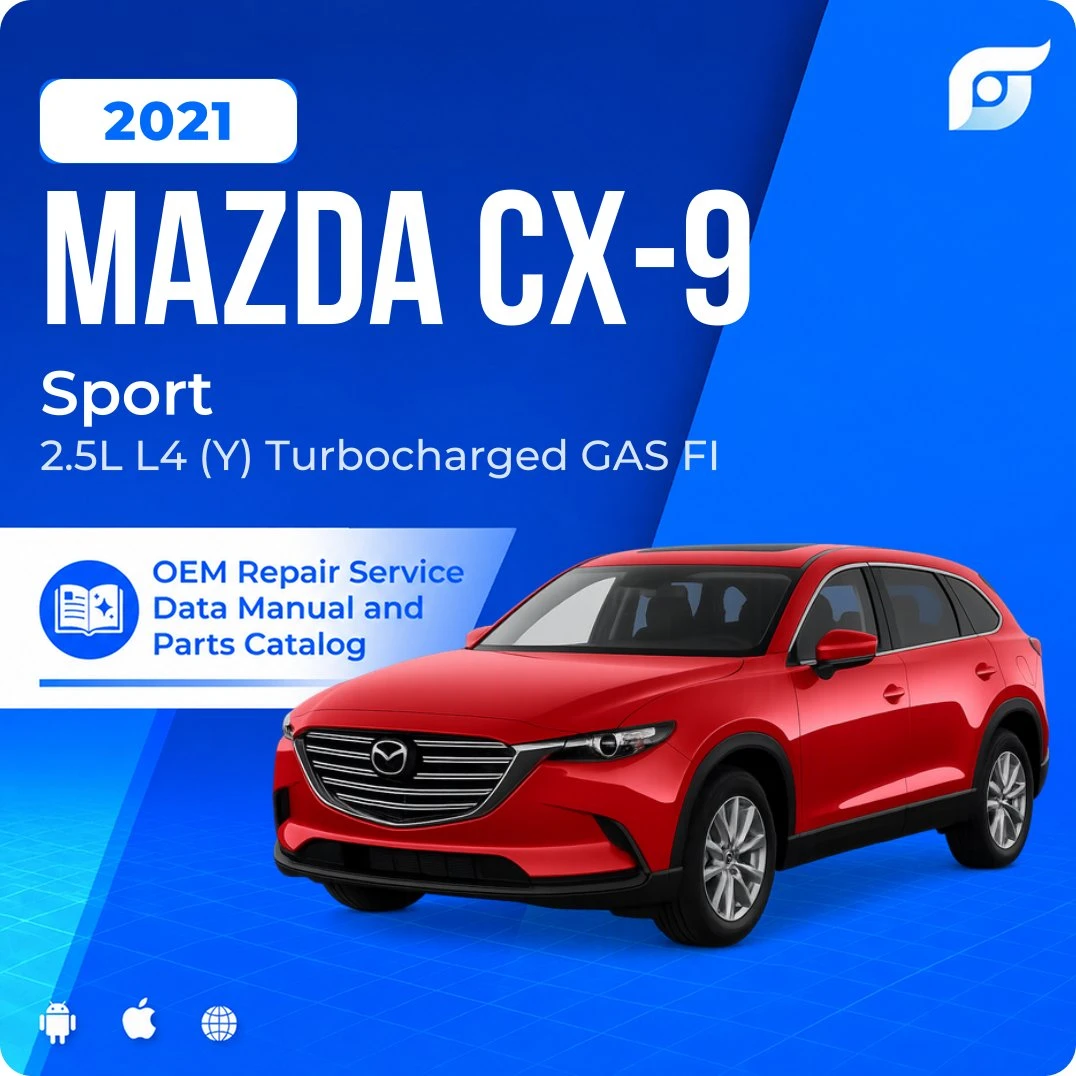 2021 Mazda CX-9 Sport - OEM Repair Service Manual