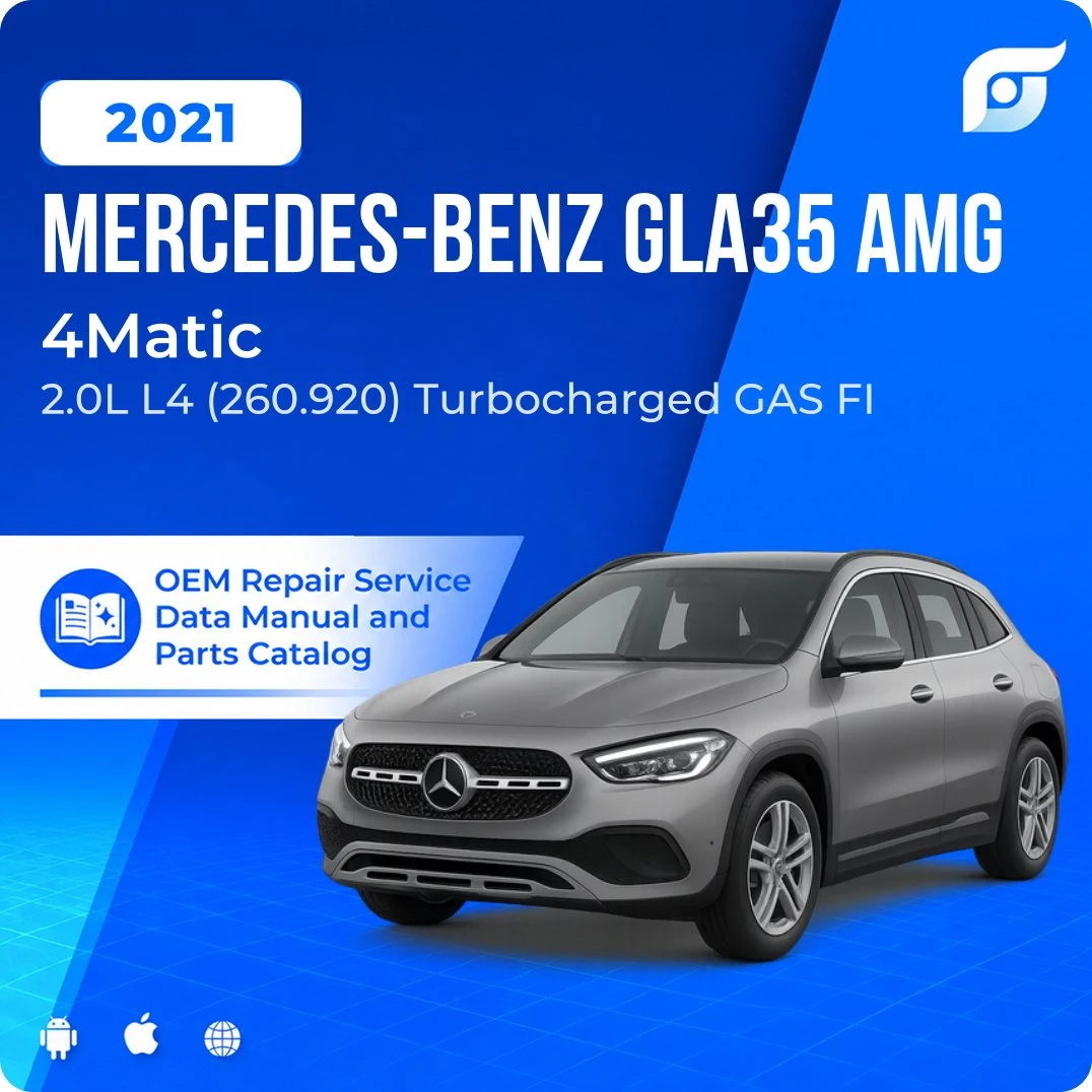 2021 Mercedes-Benz GLA35 AMG 4Matic - OEM Repair Service Manual