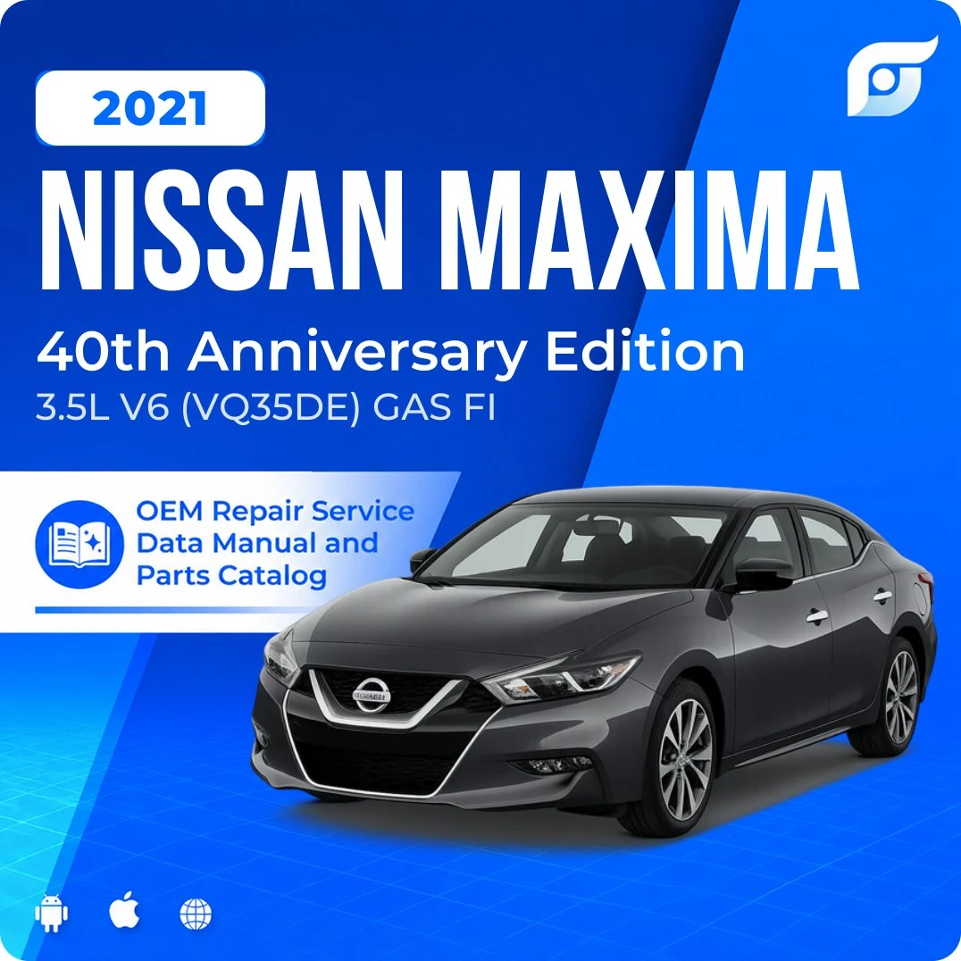 2021 Nissan Maxima 40th Anniversary Edition - OEM Repair Service Manual