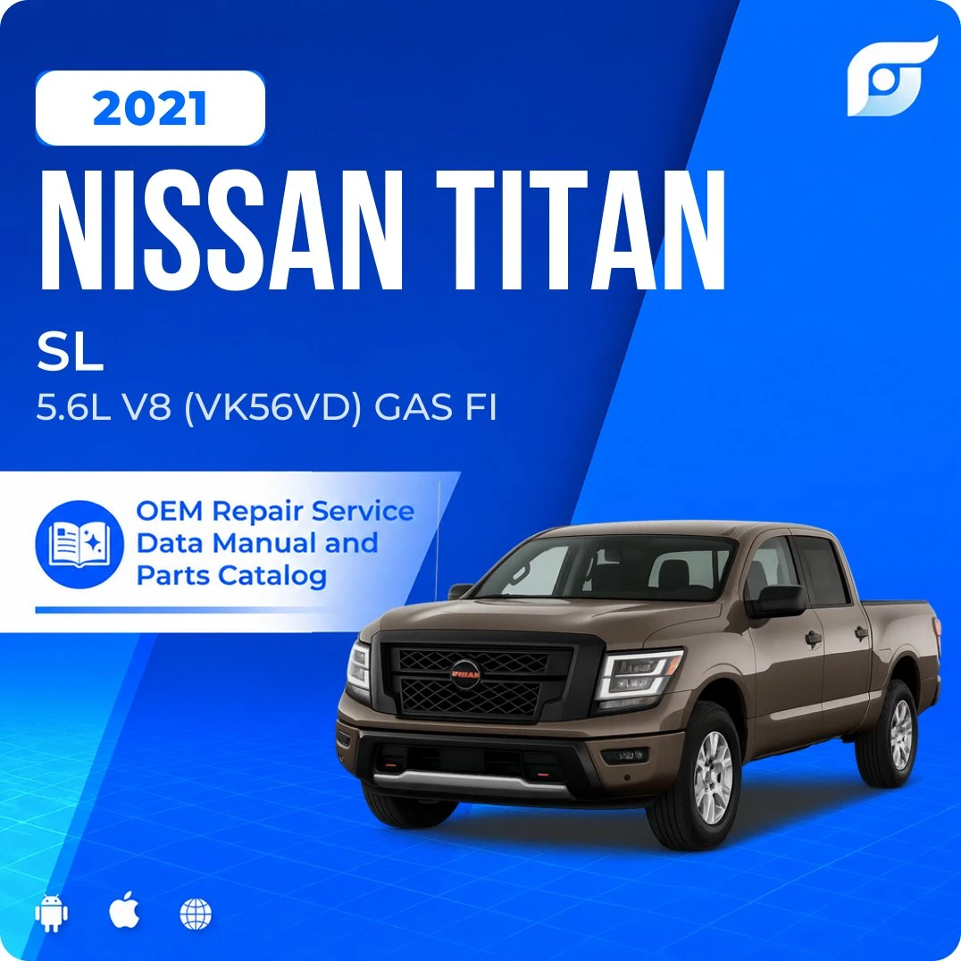 2021 Nissan TITAN SL - OEM Repair Service Manual