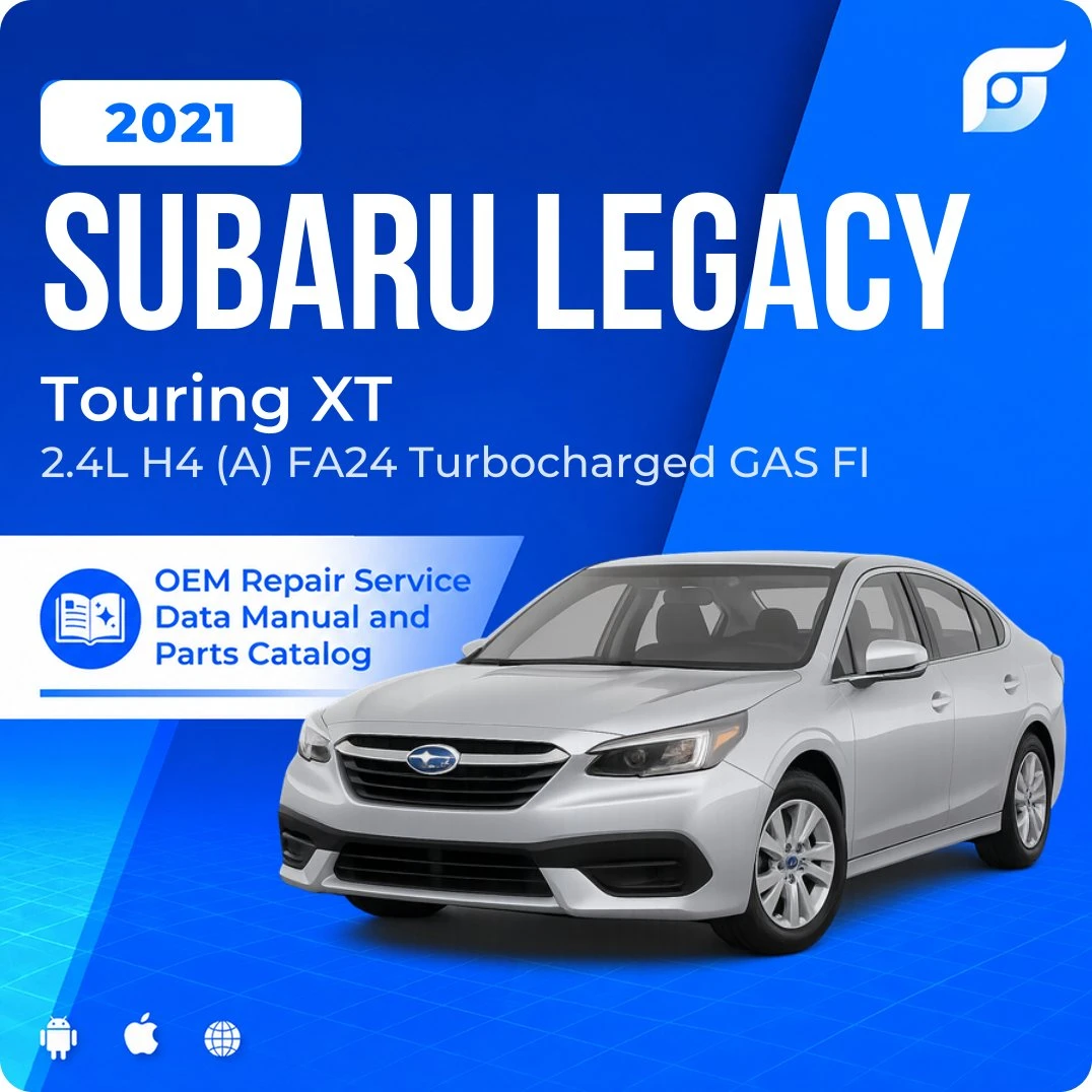 2021 Subaru Legacy Touring XT - OEM Repair Service Manual
