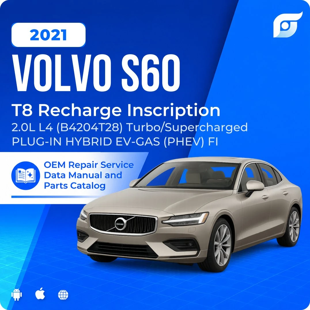 2021 Volvo S60 T8 Recharge Inscription - OEM Repair Service Manual