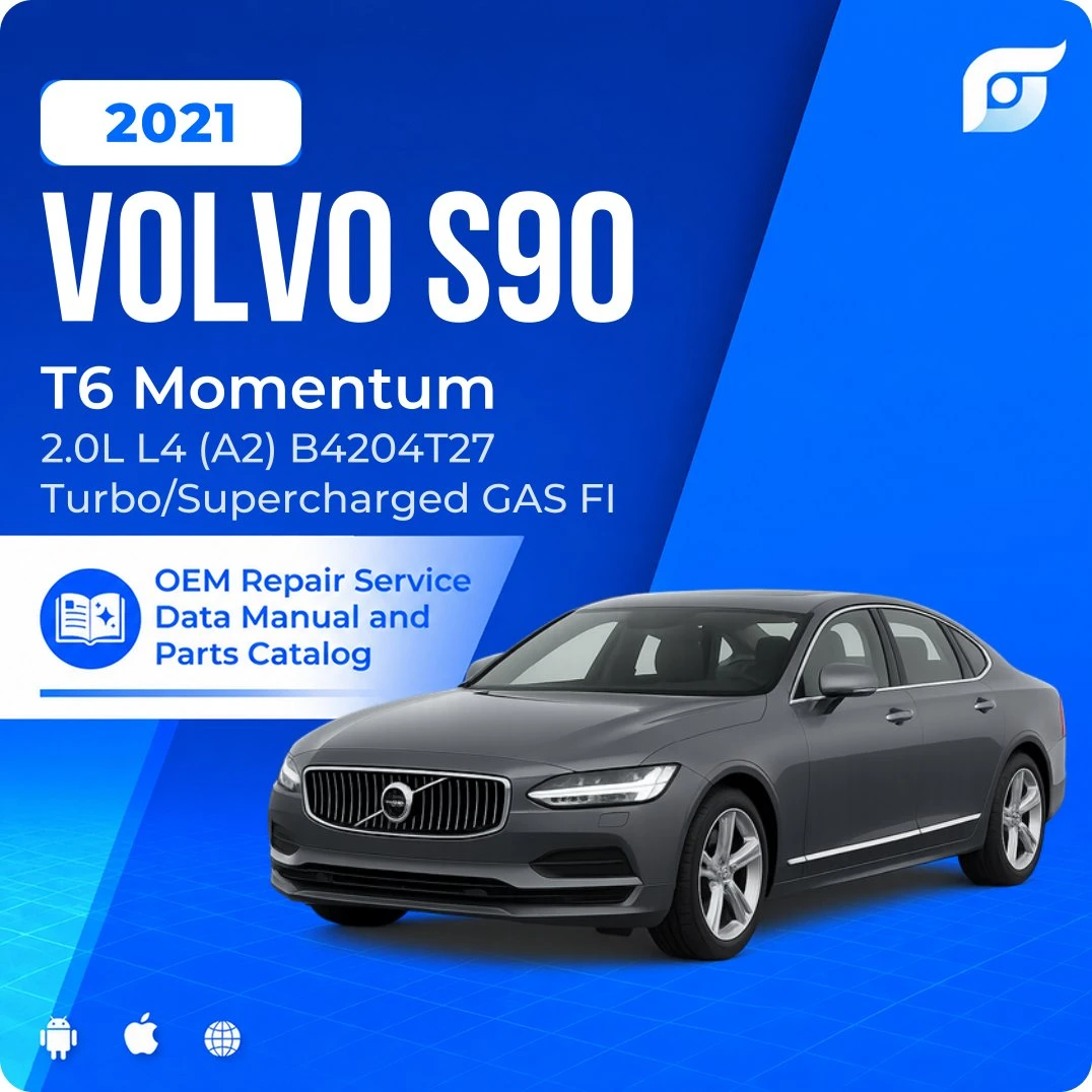 2021 Volvo S90 T6 Momentum - OEM Repair Service Manual