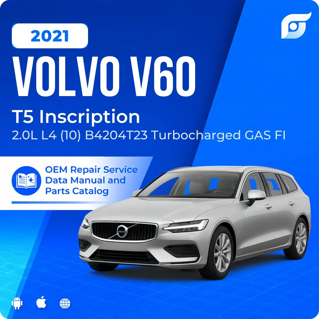 2021 Volvo V60 T5 Inscription - OEM Repair Service Manual