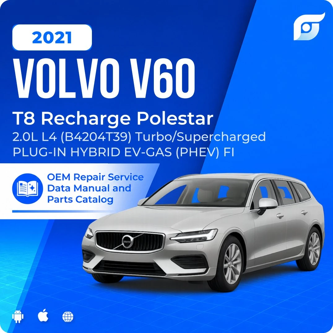 2021 Volvo V60 T8 Recharge Polestar - OEM Repair Service Manual