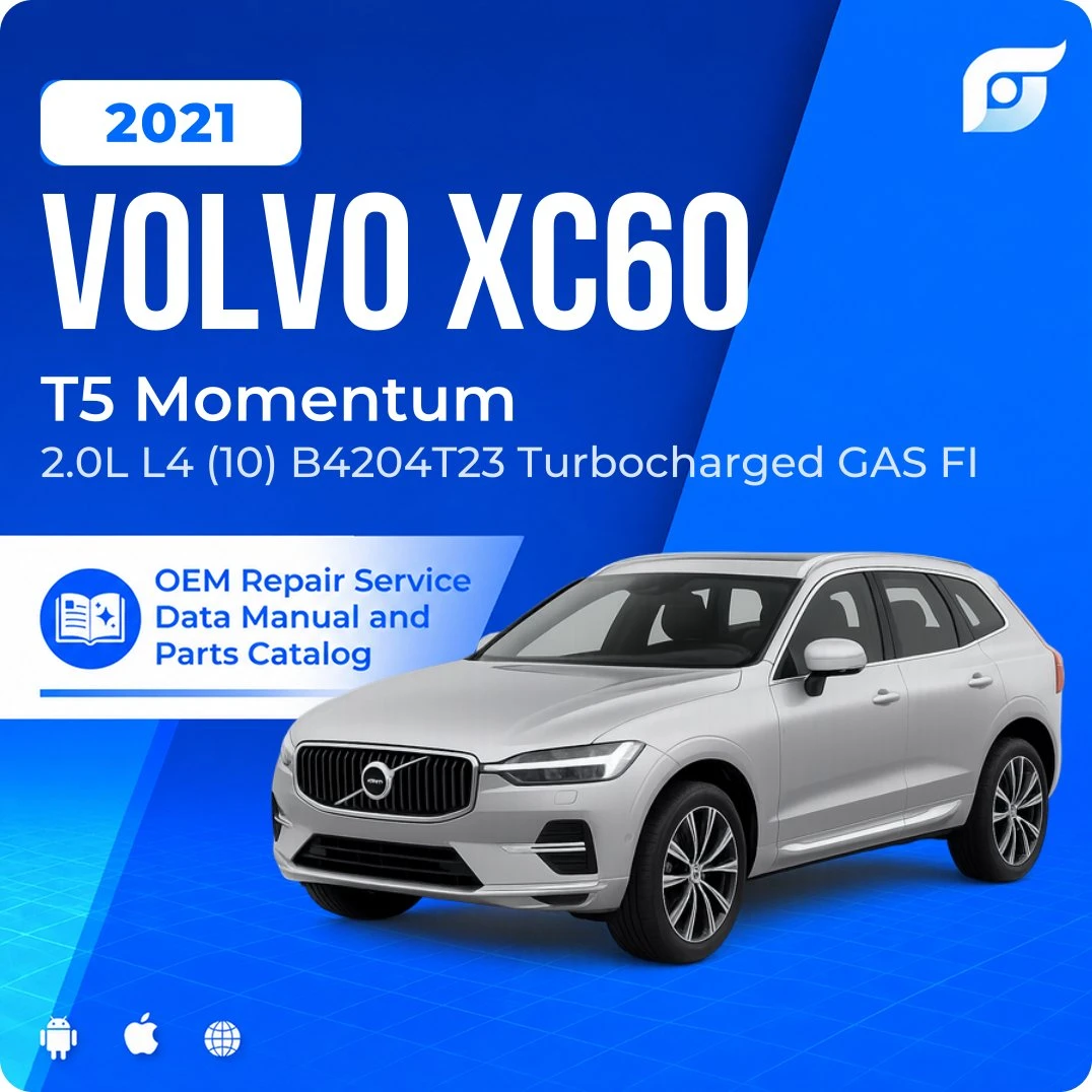 2021 Volvo XC60 T5 Momentum - OEM Repair Service Manual
