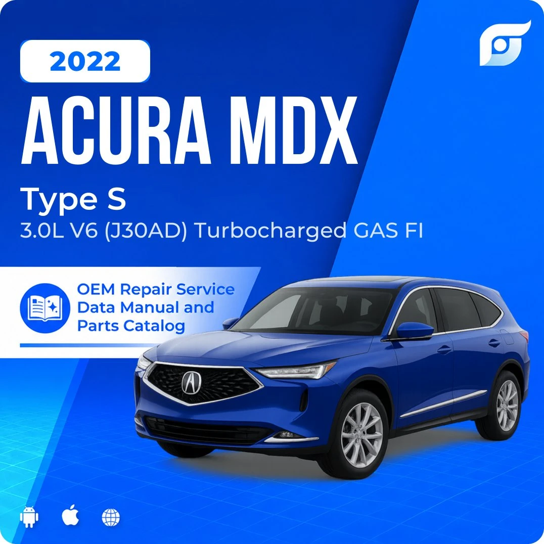 2022 Acura MDX Type S - OEM Repair Service Manual