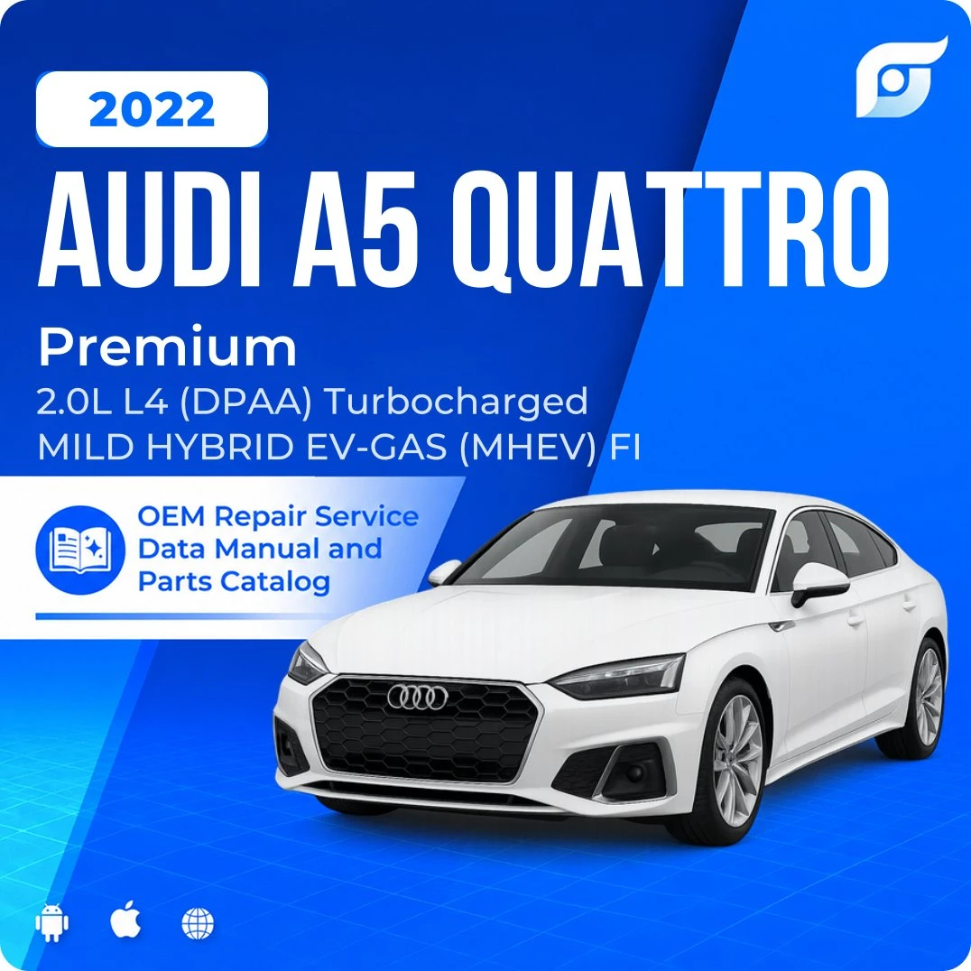 2022 Audi A5 Quattro Premium - OEM Repair Service Manual
