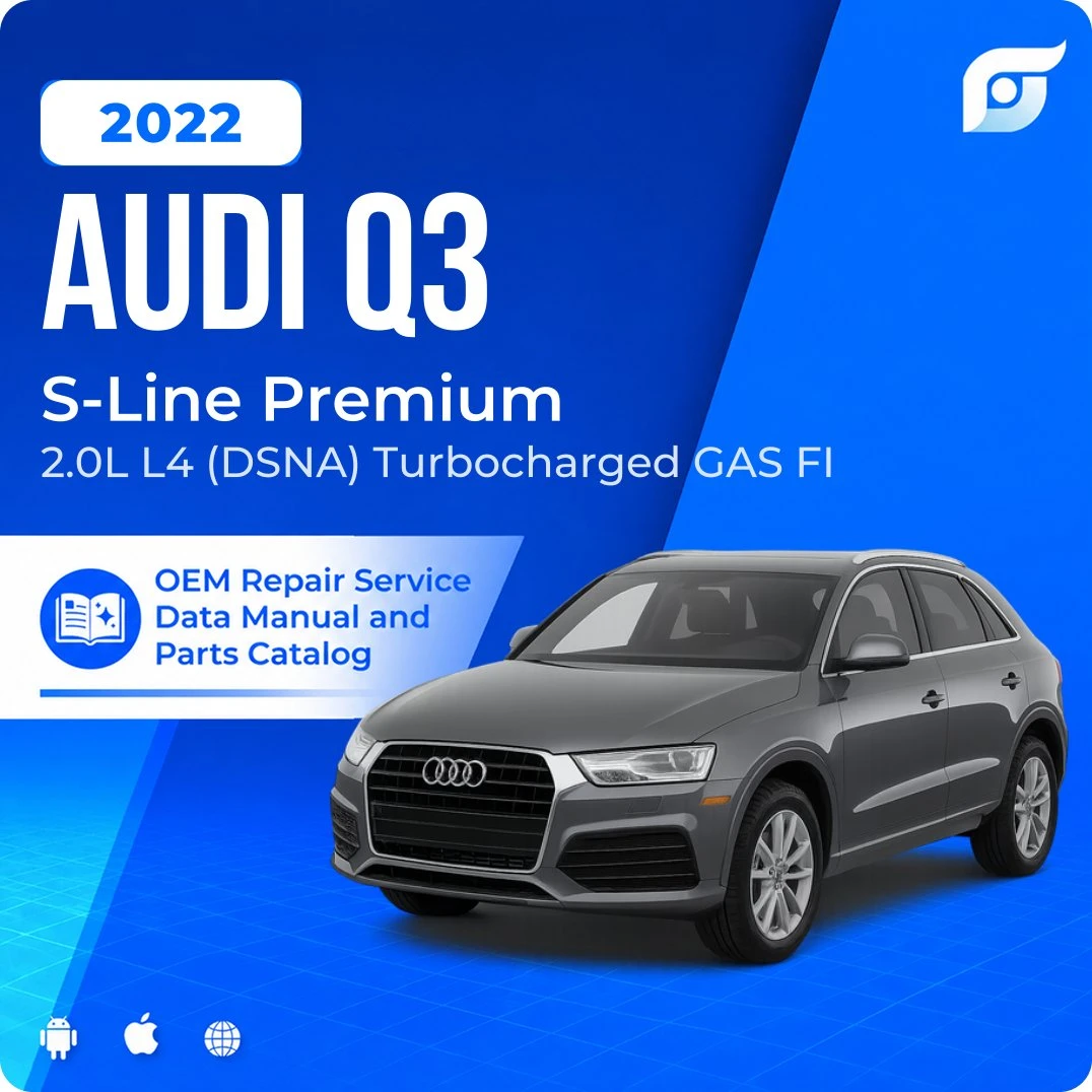 2022 Audi Q3 S-Line Premium - OEM Repair Service Manual