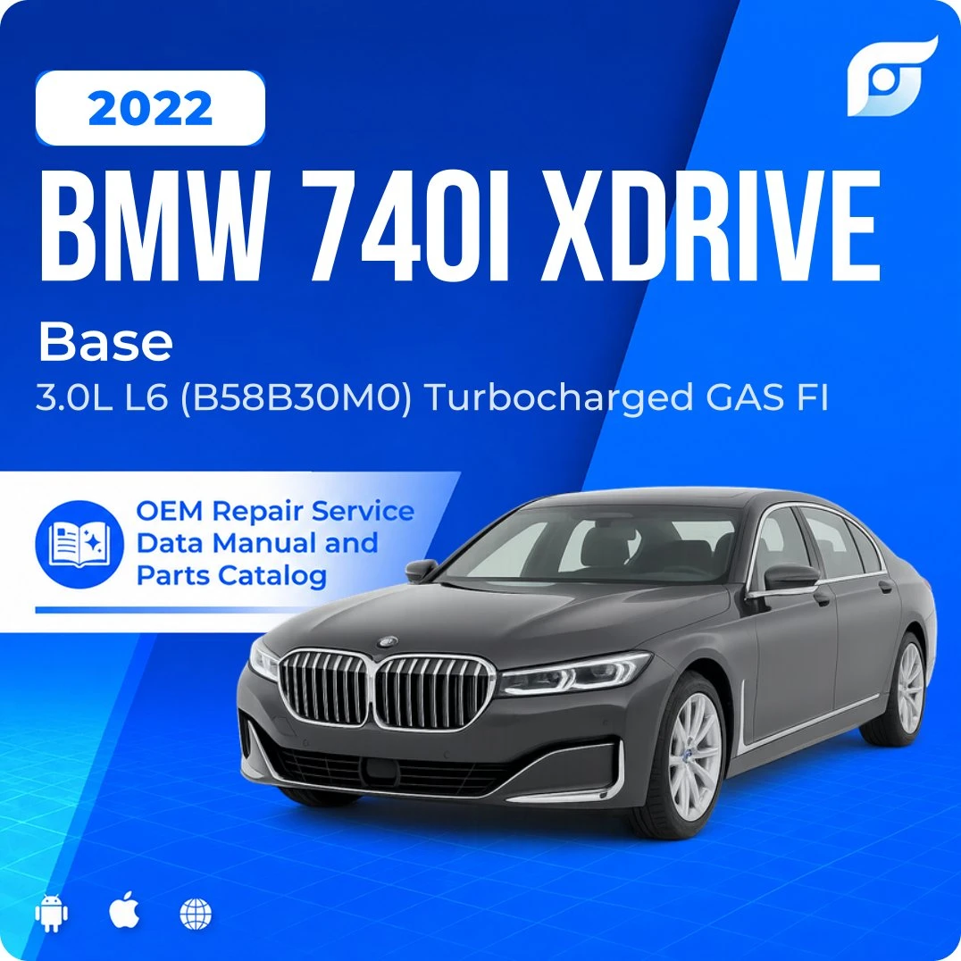 2022 BMW 740i xDrive Base - OEM Repair Service Manual