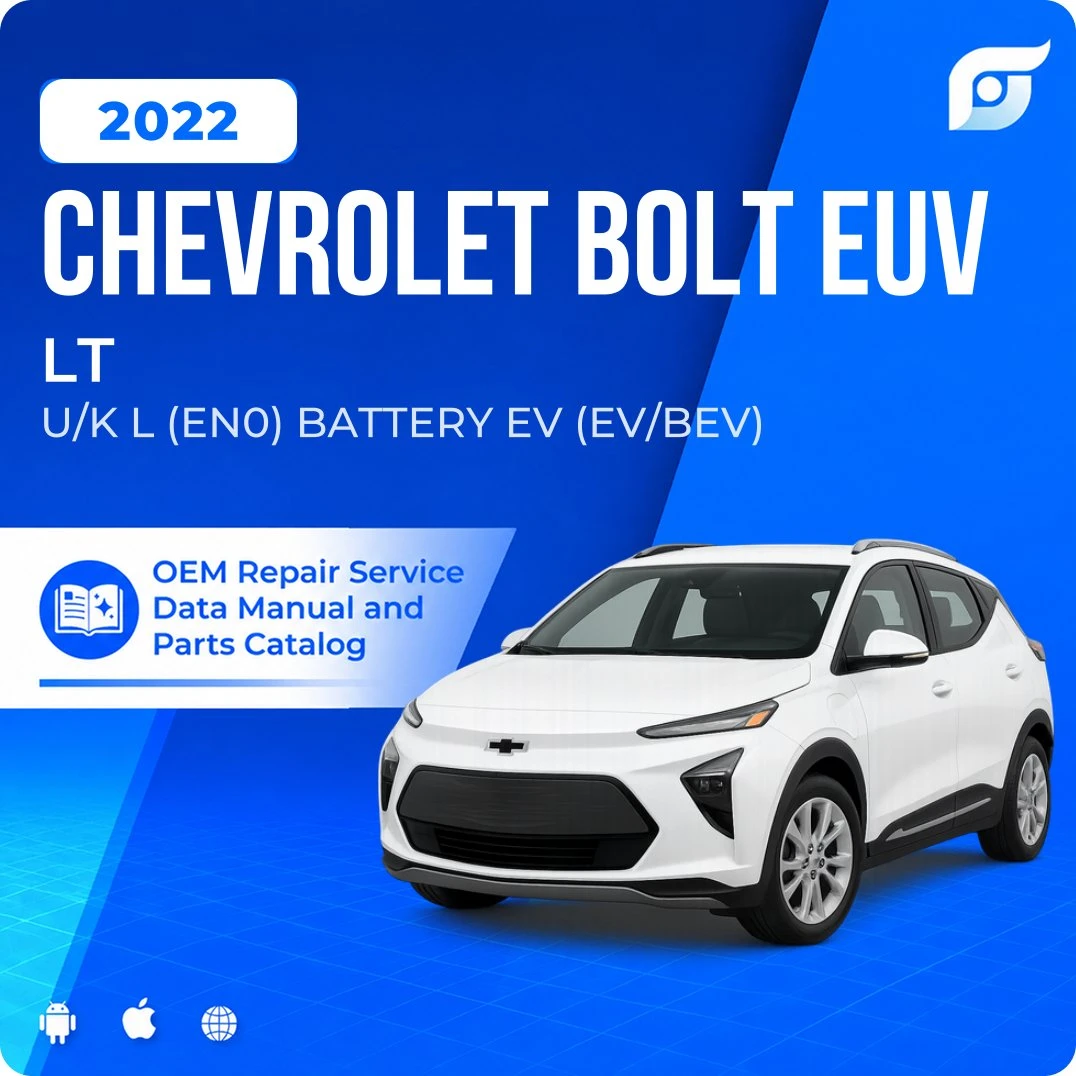 2022 Chevrolet Bolt EUV LT - OEM Repair Service Manual