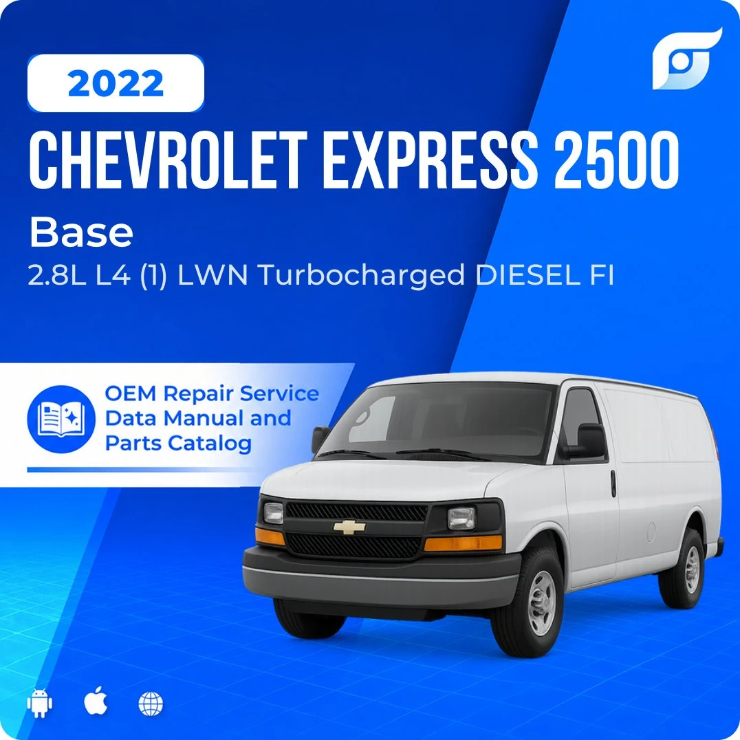 2022 Chevrolet Express 2500 Base - OEM Repair Service Manual
