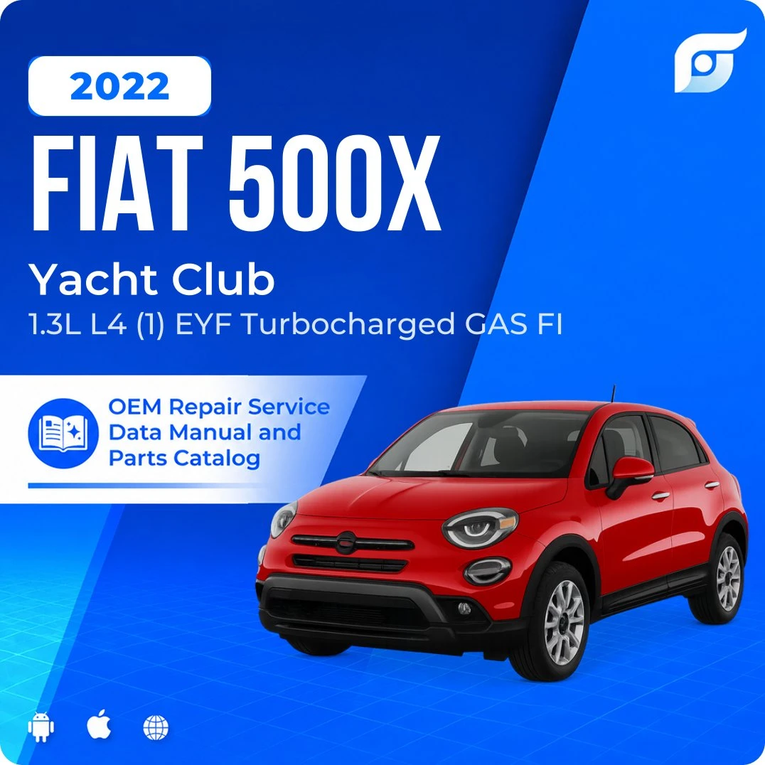 2022 Fiat 500X Yacht Club - OEM Repair Service Manual