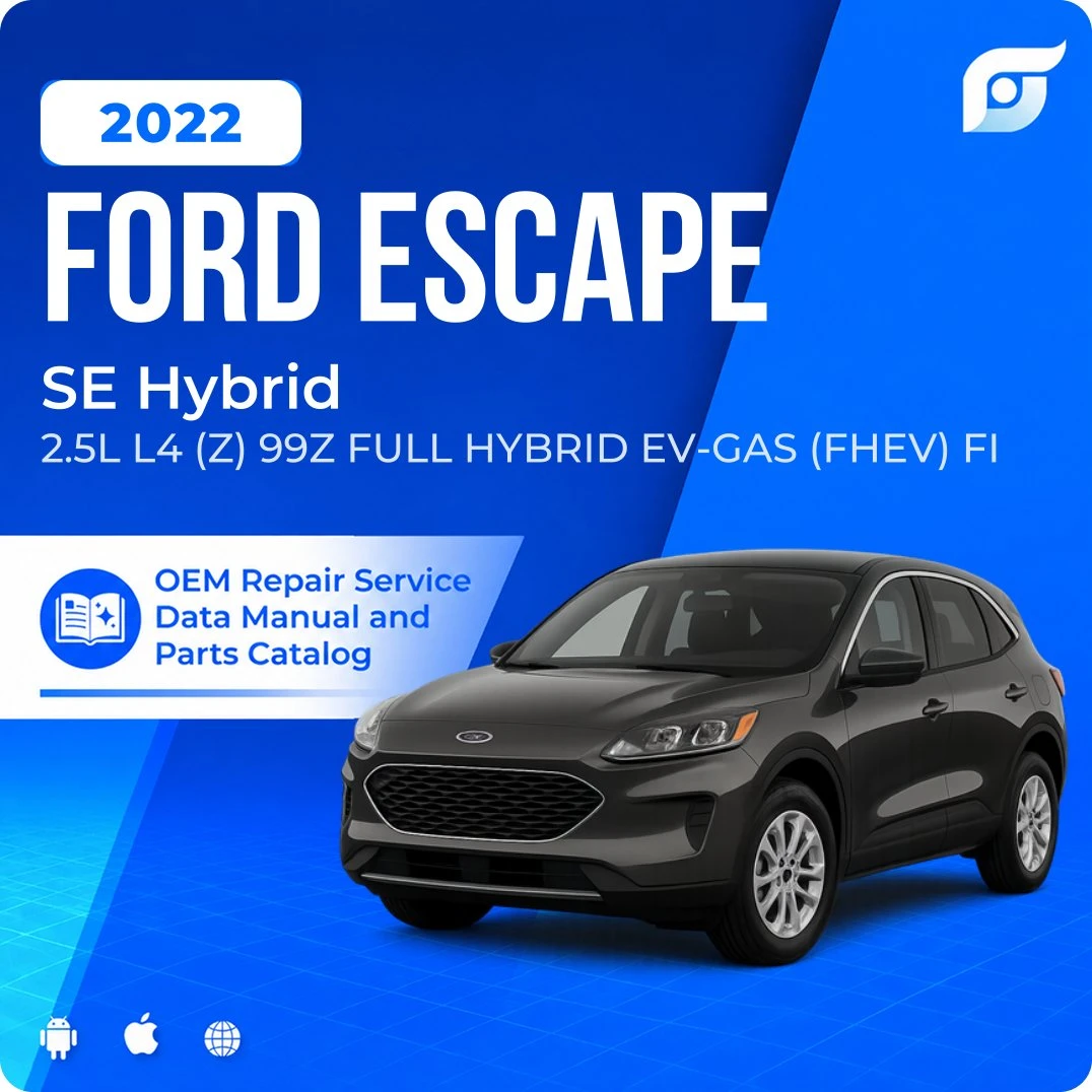 2022 Ford Escape SE Hybrid - OEM Repair Service Manual