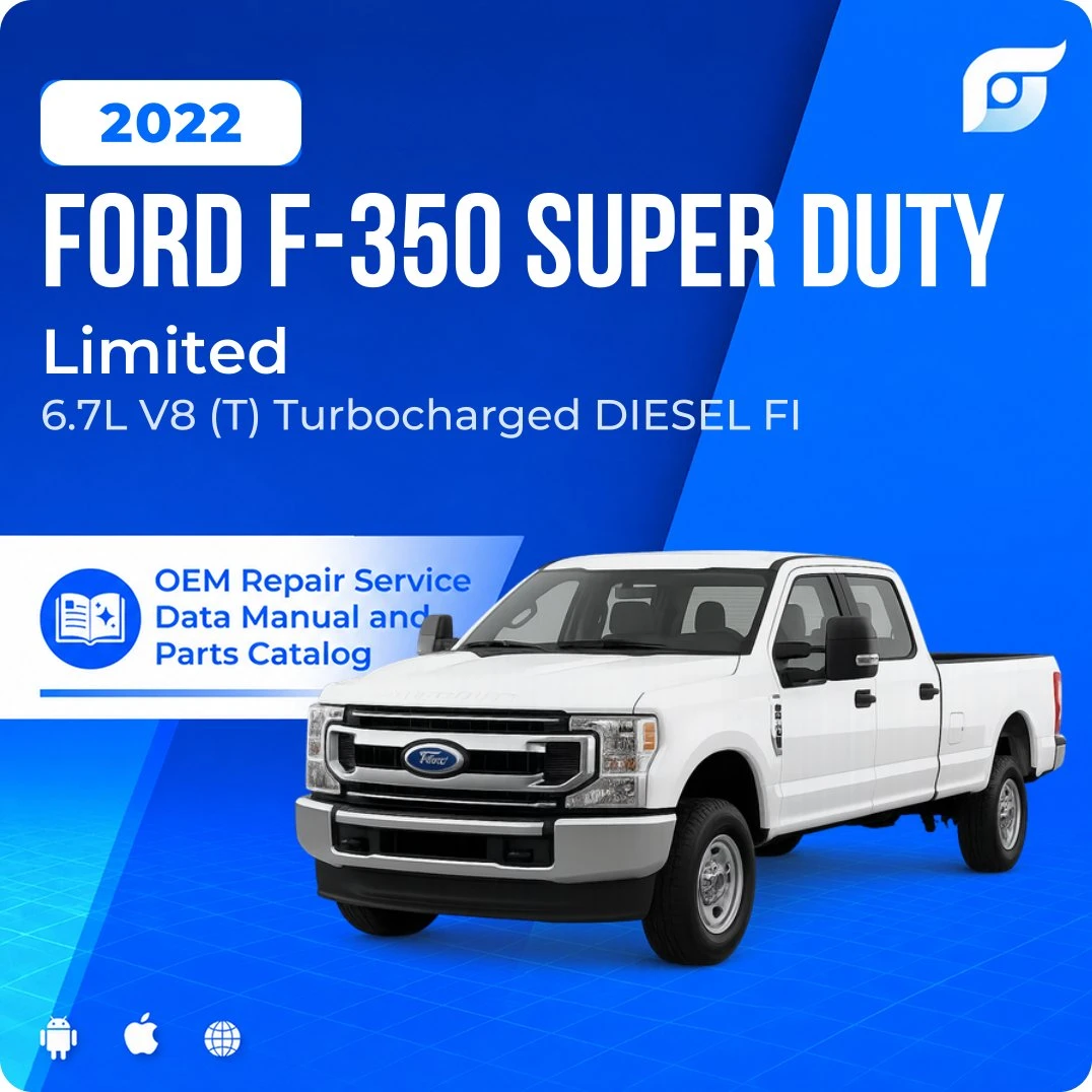 2022 Ford F-350 Super Duty Limited - OEM Repair Service Manual