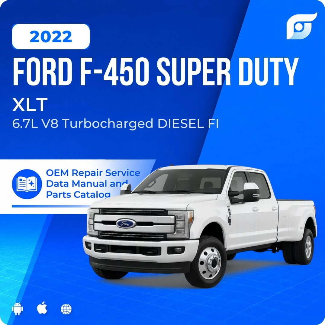 2022 Ford F-450 Super Duty XLT - OEM Repair Service Manual