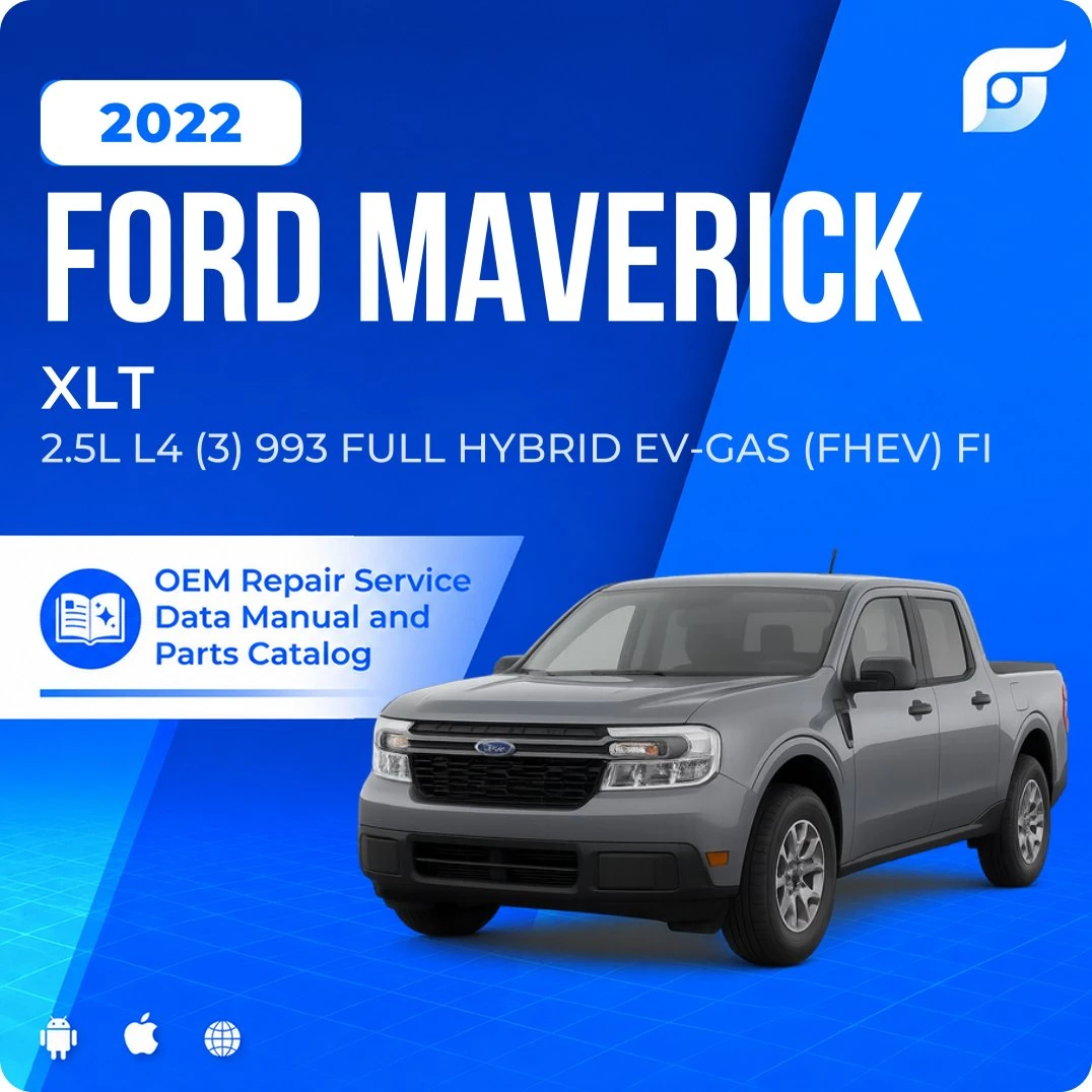 2022 Ford Maverick XLT - OEM Repair Service Manual