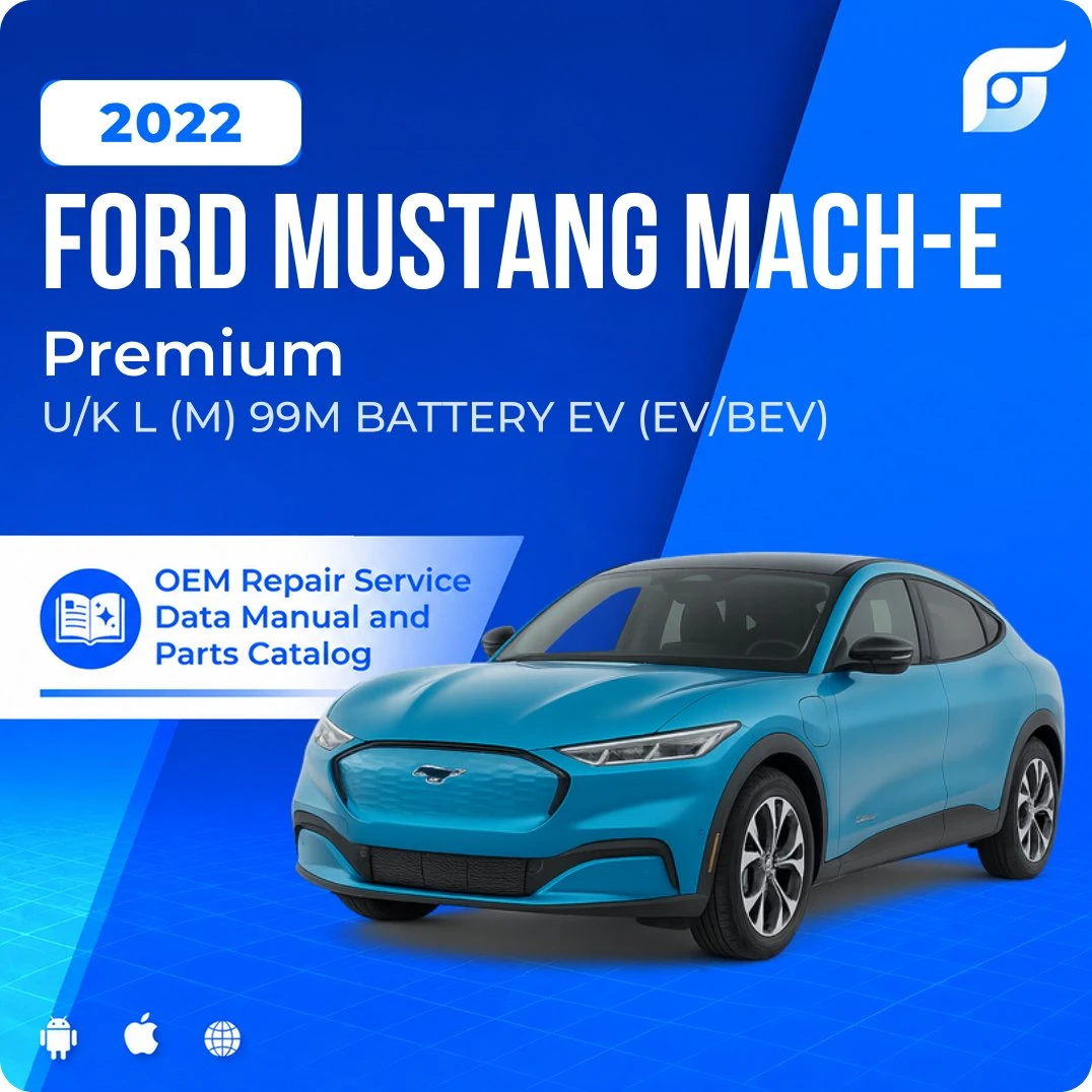 2022 Ford Mustang Mach-E Premium - OEM Repair Service Manual