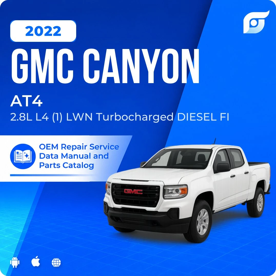 2022 GMC Canyon AT4 - OEM Repair Service Manual
