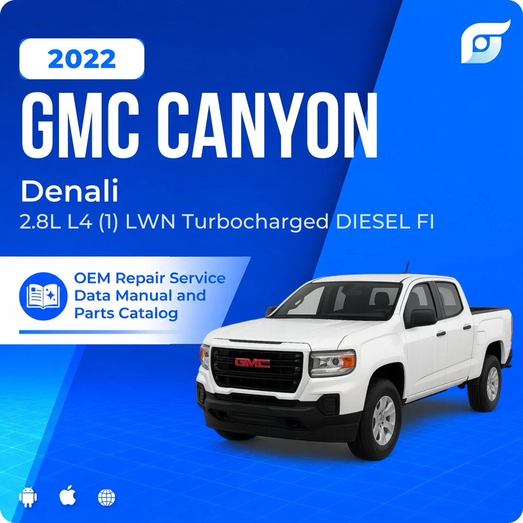 2022 GMC Canyon Denali - OEM Repair Service Manual