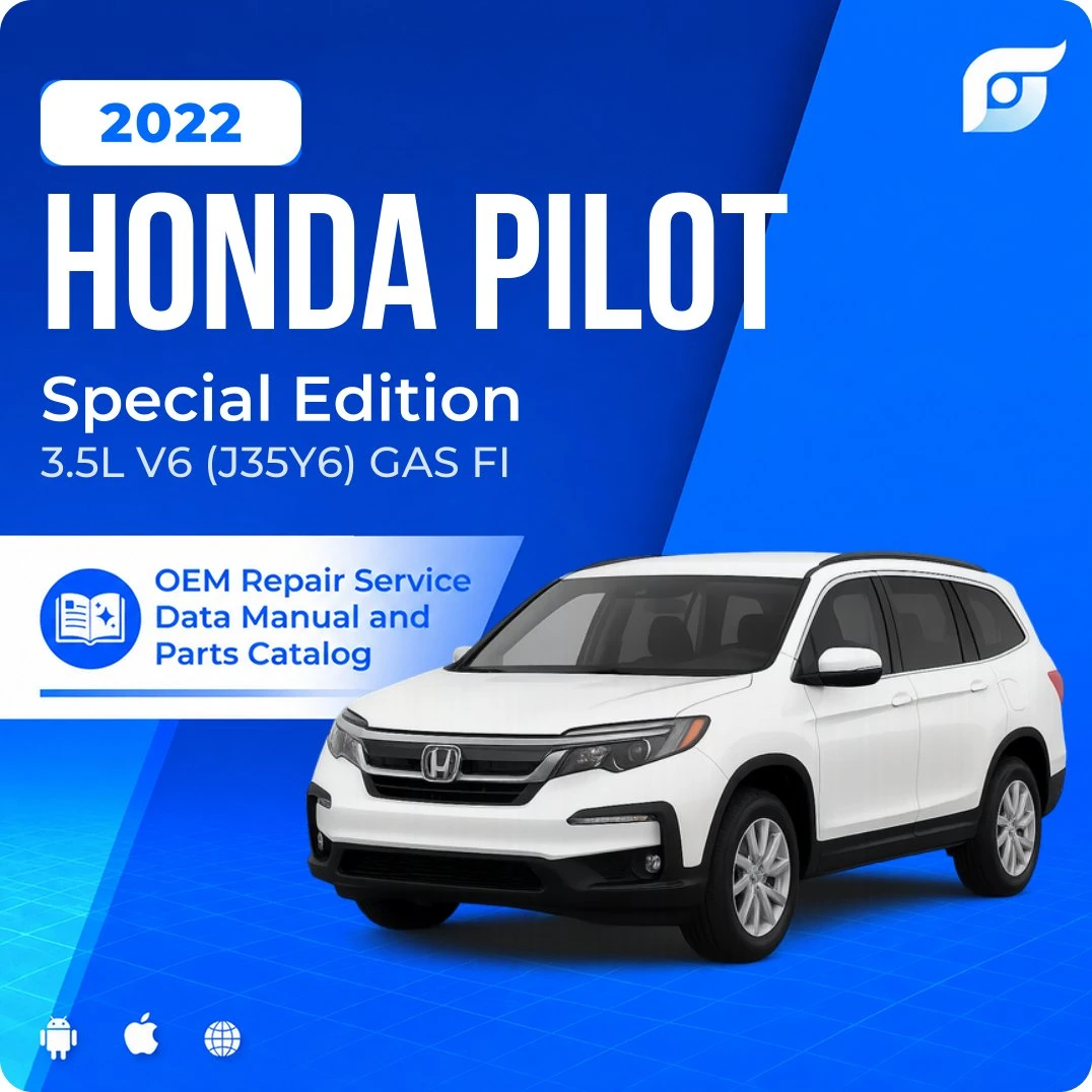 2022 Honda Pilot Special Edition - OEM Repair Service Manual