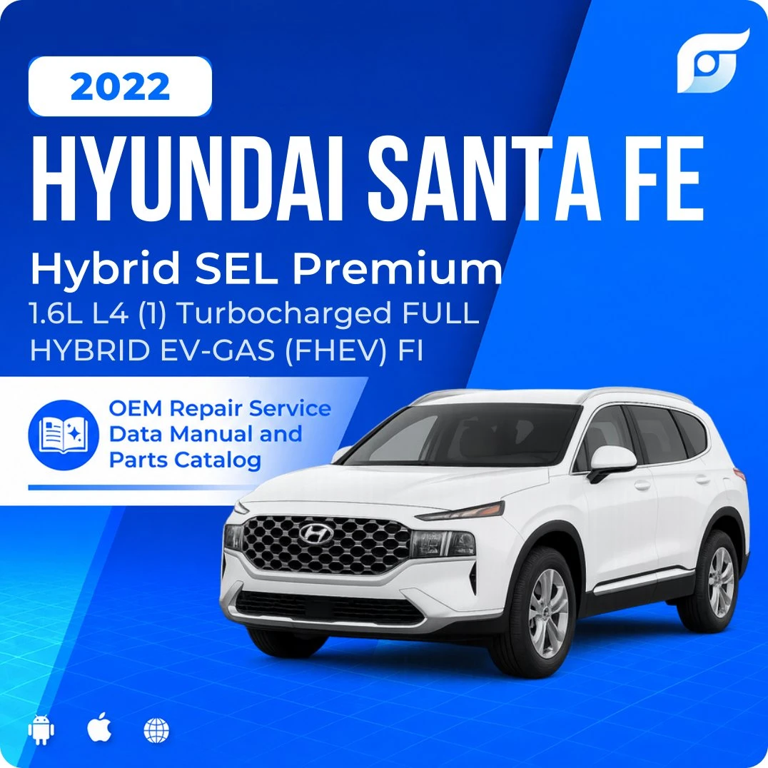 2022 Hyundai Santa Fe Hybrid SEL Premium - OEM Repair Service Manual