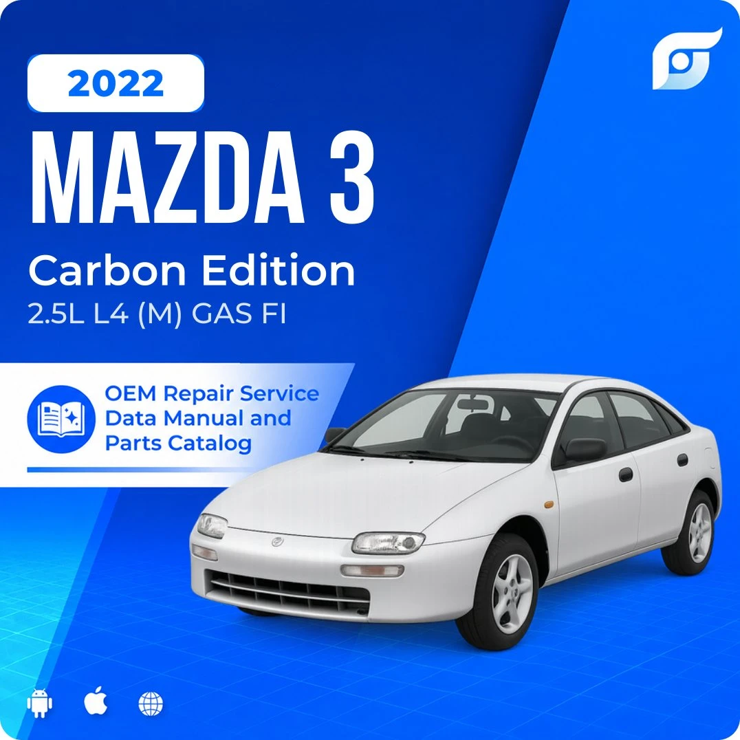 2022 Mazda 3 Carbon Edition - OEM Repair Service Manual