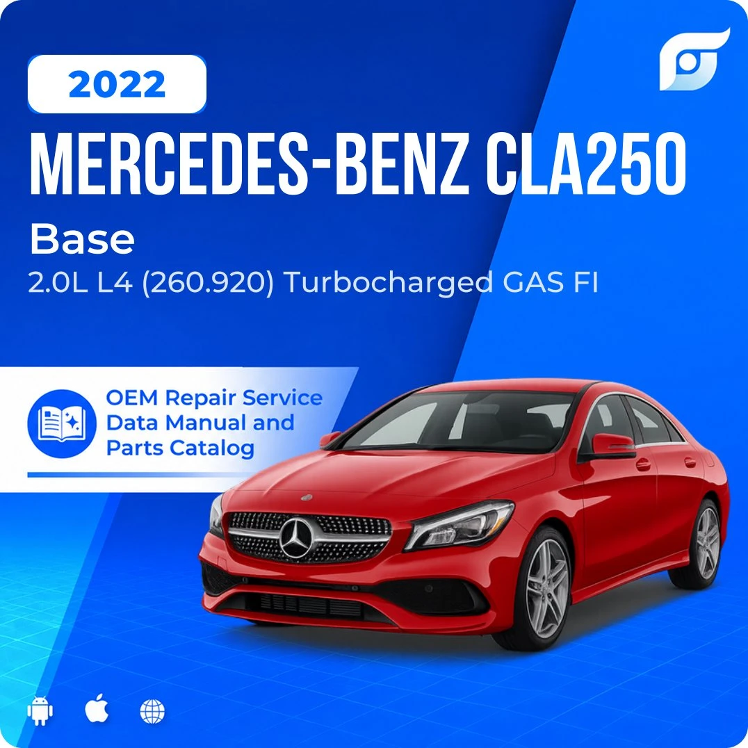 2022 Mercedes-Benz CLA250 Base - OEM Repair Service Manual