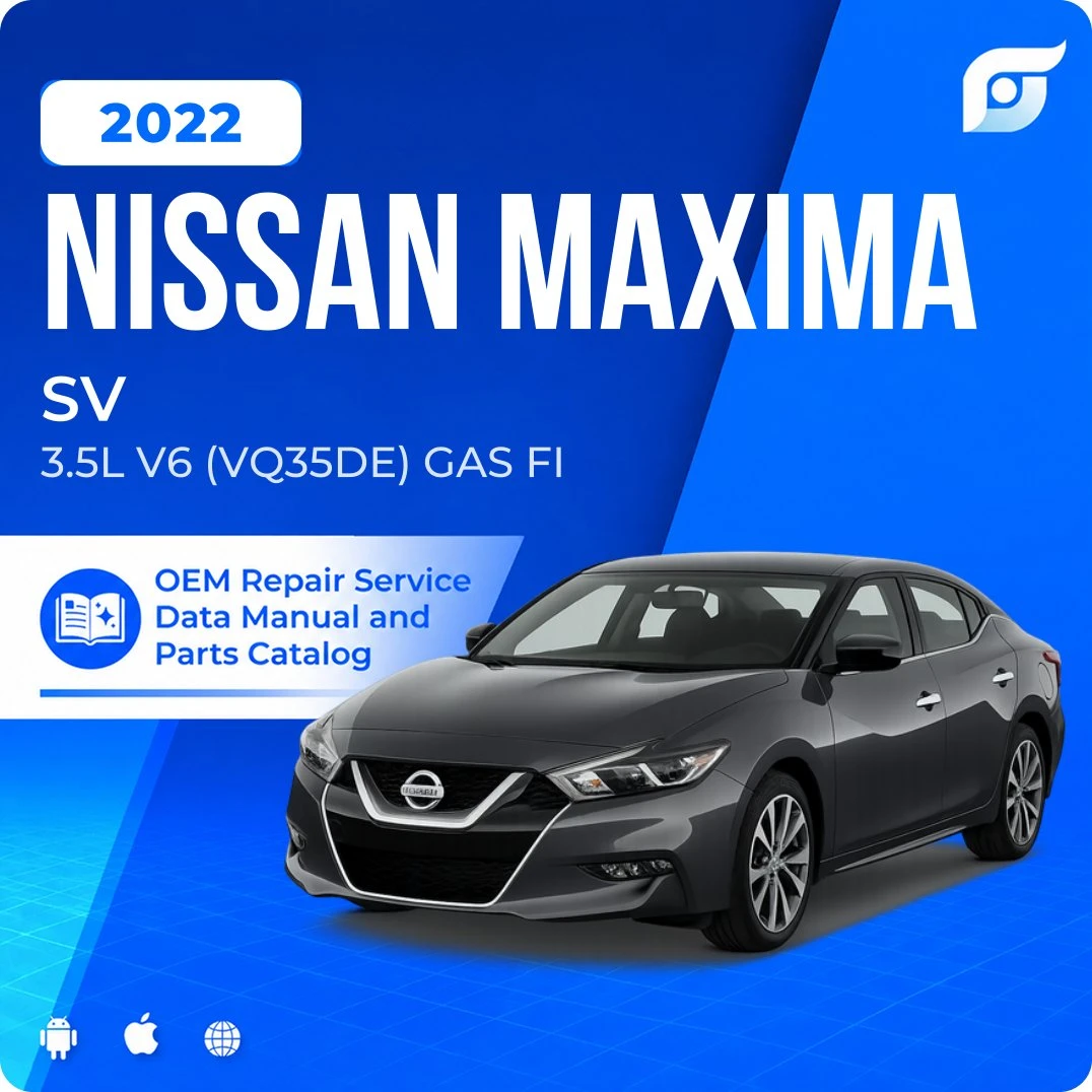 2022 Nissan Maxima SV - OEM Repair Service Manual
