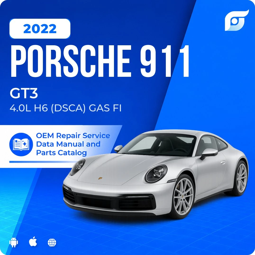 2022 Porsche 911 GT3 - OEM Repair Service Manual