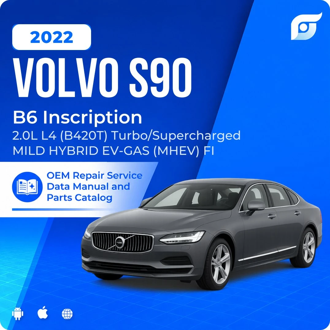2022 Volvo S90 B6 Inscription - OEM Repair Service Manual