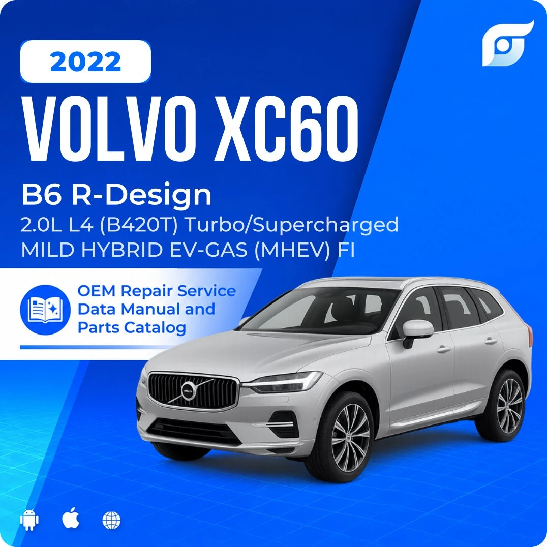 2022 Volvo XC60 B6 R-Design - OEM Repair Service Manual