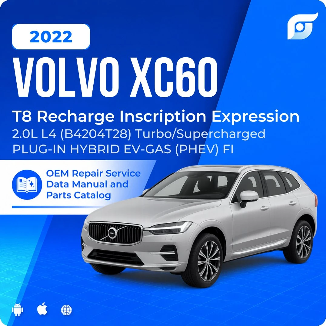 2022 Volvo XC60 T8 Recharge Inscription Expression - OEM Repair Service Manual